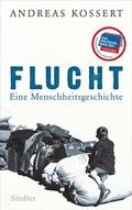 Cover: Flucht - Eine Menschheitsgeschichte - Siedler