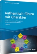 Cover: Authentisch f&uuml;hren mit Charakter - Haufe-Lexware