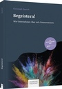 Cover: Begeistern! - Schäffer-Poeschel