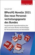 Cover: BPersVG Novelle 2021: Das neue Personalvertretungsgesetz des Bundes  - Walhalla