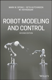 Enlarge image Cover: Robot Modeling and Control - Wiley