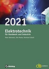 Abbildung von: Jahrbuch für das Elektrohandwerk / Elektrotechnik für Handwerk und Industrie 2021 - Hüthig