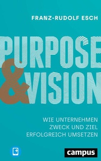 Enlarge image Cover: Purpose und Vision - Campus