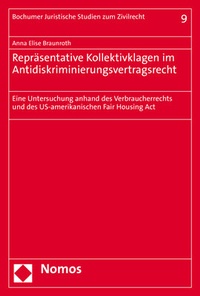 Abbildung von: Repräsentative Kollektivklagen im Antidiskriminierungsvertragsrecht - Nomos