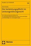 Abbildung von: Die Vorleistungspflicht im Leistungsstörungsrecht - Nomos