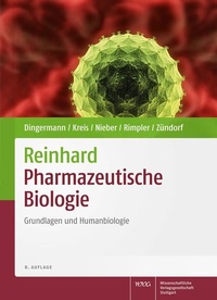 Abbildung von: Reinhard Pharmazeutische Biologie - Wissenschaftliche Verlagsgesellschaft