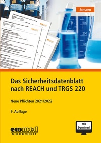 Abbildung von: Das Sicherheitsdatenblatt nach REACH und TRGS 220 - ecomed Storck