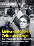 Cover: Menschlichkeit in Zeiten der Angst - Suhrkamp