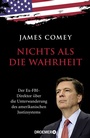 Cover: Nichts als die Wahrheit - Droemer