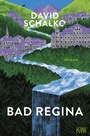 Cover: Bad Regina - Kiepenheuer & Witsch