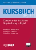 Cover: Kursbuch der &auml;rztlichen Begutachtung digital - ecomed Storck