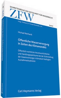 Abbildung von: Öffentliche Wasserversorgung in Zeiten des Klimawandels - Carl Heymanns Verlag
