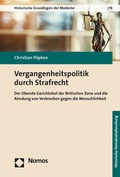 Cover: Vergangenheitspolitik durch Strafrecht - Nomos