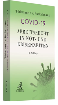 Abbildung von: Arbeitsrecht in Not- und Krisenzeiten - C.H.BECK