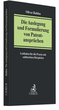 Cover: Die Auslegung und Formulierung von Patentanspr&uuml;chen - C.H.BECK
