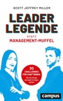 Cover: Leader-Legende statt Management-Muffel - Campus