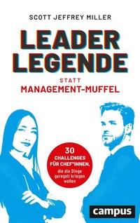 Enlarge image Cover: Leader-Legende statt Management-Muffel - Campus