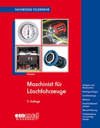 Abbildung von: Maschinist für Löschfahrzeuge - ecomed Storck