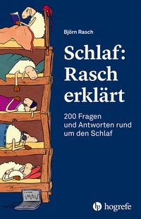 Enlarge image Cover: Schlaf: Rasch erklärt - Hogrefe