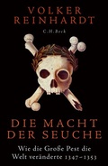 Abbildung von: Die Macht der Seuche - C.H.BECK
