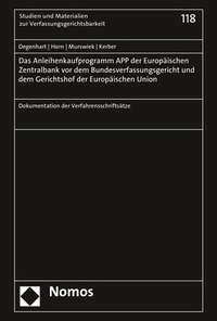 Abbildung von: Das Anleihenkaufprogramm APP der Europäischen Zentralbank vor dem Bundesverfassungsgericht und dem Gerichtshof der Europäischen Union - Nomos