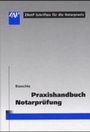 Cover: Praxishandbuch Notarprüfung - ZAP