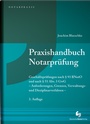 Cover: Praxishandbuch Notarprüfung - Deutscher Notarverlag