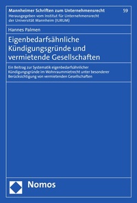 Abbildung von: Eigenbedarfsähnliche Kündigungsgründe und vermietende Gesellschaften - Nomos