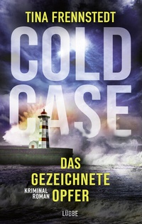 Abbildung von: Cold Case - Das gezeichnete Opfer - Lübbe