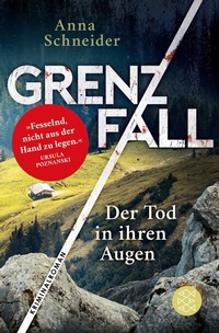 Abbildung von: Grenzfall - Der Tod in ihren Augen - S. Fischer