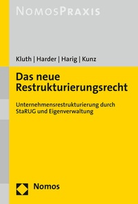 Abbildung von: Das neue Restrukturierungsrecht - Nomos