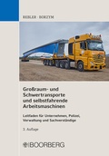 Cover: Gro&szlig;raum- und Schwertransporte und selbstfahrende Arbeitsmaschinen - Boorberg