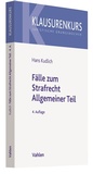 Cover: Fälle zum Strafrecht Allgemeiner Teil - Vahlen