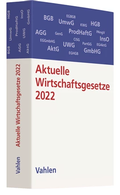 Cover: Aktuelle Wirtschaftsgesetze 2022 - Vahlen