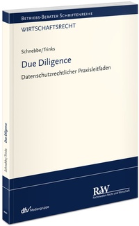 Abbildung von: Due Diligence - Fachmedien Recht und Wirtschaft