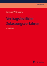 Abbildung von: Vertragsärztliche Zulassungsverfahren - C.F. Müller