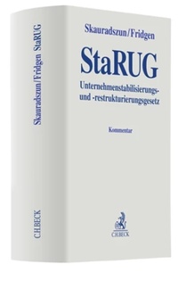 Abbildung von: StaRUG: Unternehmensstabilisierungs- und -restrukturierungsgesetz - C.H.BECK