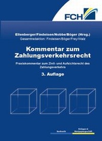 Abbildung von: Kommentar zum Zahlungsverkehrsrecht - Finanz Colloquium Heidelberg