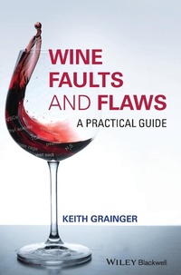 Enlarge image Cover: Wine Faults and Flaws: A Practical Guide - Wiley