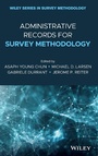 Cover: Administrative Records for Survey Methodology - Wiley-Blackwell