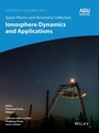 Cover: Space Physics and Aeronomy, Ionosphere Dynamics and Applications - Wiley