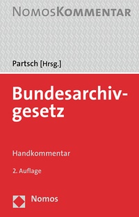 Abbildung von: Bundesarchivgesetz - Nomos