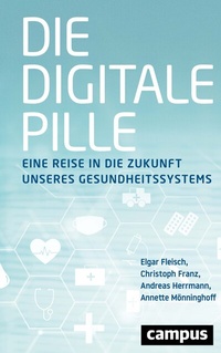 Abbildung von: Die digitale Pille - Campus