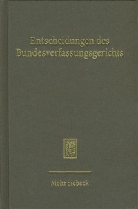 Abbildung von: Entscheidungen des Bundesverfassungsgerichts (BVerfGE) - Band 138 - Mohr Siebeck