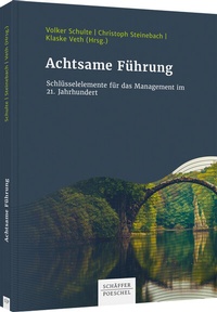 Abbildung von: Achtsame Führung - Schäffer-Poeschel