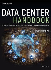 Abbildung von: Data Center Handbook: Plan, Design, Build, and Operations of a Smart Data Center - Wiley-Blackwell