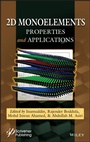 Cover: 2D Monoelements: Properties and Applications - Wiley