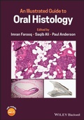 Cover: An Illustrated Guide to Oral Histology - Wiley-Blackwell