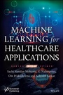 Cover: Machine Learning for Healthcare Applications - Wiley