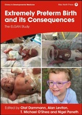 Cover: Extremely Preterm Birth and its Consequences - Mac Keith Press